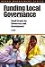 Funding Local Governance: S...