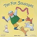 Ten Fat Sausages