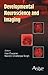 Developmental Neuroscience and Imaging by Hari Eswaran