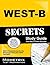 WEST-B Secrets Study Guide: WEST-B Exam Review for the Washington Educator Skills Test-Basic