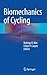 Biomechanics of Cycling