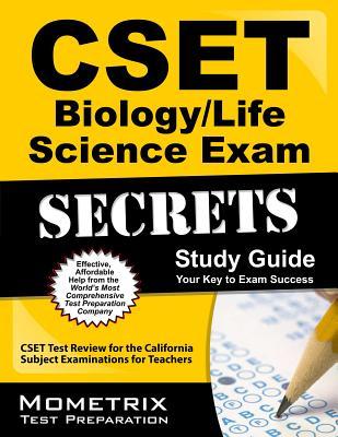 CSET Biology/Life Science Exam Secrets Study Guide: CSET Test Review for the California Subject Examinations for Teachers