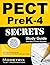 PECT PreK-4 Secrets Study Guide: PECT Test Review for the Pennsylvania Educator Certification Tests