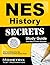NES History Secrets Study Guide: NES Test Review for the National Evaluation Series Tests (Mometrix Secrets Study Guides)