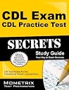CDL Exam Secrets - CDL Practice Tests & Air Brakes Endorsement Study Guide: CDL Test Review for the Commercial Driver's License Exam