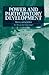 Power and Participatory Development: Theory and practice