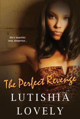 The Perfect Revenge (The Shady Sisters Trilogy, #3)