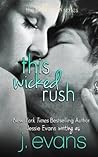 This Wicked Rush by Jessie Evans