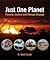 Just One Planet: Poverty, Justice and Climate Change