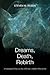 Dreams, Death, Rebirth by Steven M. Rosen