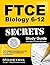 FTCE Biology 6-12 Secrets S...