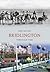 Bridlington Through Time