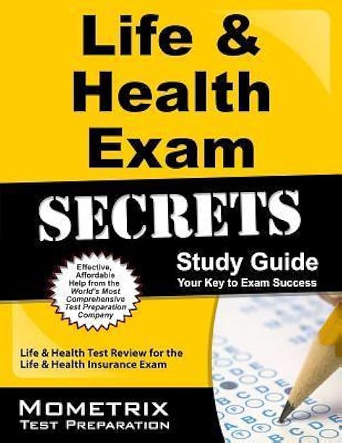 Life & Health Exam Secrets Study Guide: Life & Health Test Review for the Life & Health Insurance Exam (Mometrix Secrets Study Guides)