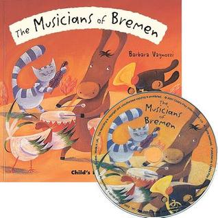 The Musicians of Bremen [With CD] (Flip Up Fairy Tales)