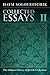 Collected Essays: Volume II
