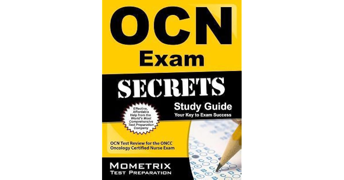 Ocn Secrets Study Guide Your Key to Exam Success by Mometrix Test Preparation