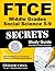 FTCE Middle Grades Social Science 5-9 Secrets Study Guide: FTCE Test Review for the Florida Teacher Certification Examinations