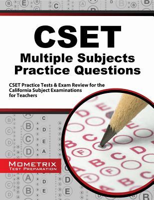 Download PDF CSET Multiple Subjects Practice Questions: CSET Practice ...