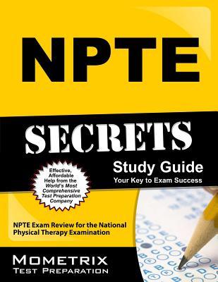 NPTE Secrets Study Guide: NPTE Exam Review for the National Physical Therapy Examination