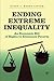 Ending Extreme Inequality: An Economic Bill of Rights to Eliminate Poverty