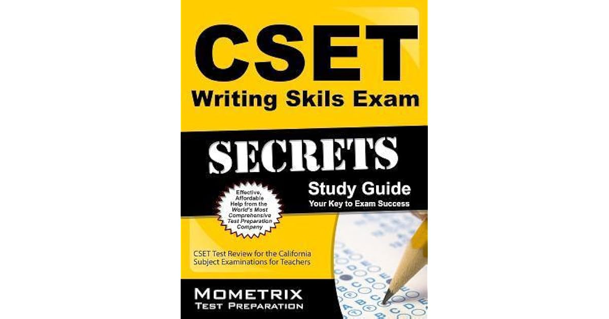 Cset Writing Skills Exam Secrets Study Guide Cset Test Review for the