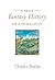 A Brief Fantasy History of ...