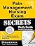 Pain Management Nursing Exam Secrets by Mometrix Nursing Certificat...