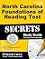 North Carolina Foundations of Reading Test Secrets Study Guide: Review for the North Carolina Foundations of Reading Test (Mometrix Secrets Study Guides)