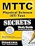 MTTC Physical Science (97) Test Secrets Study Guide: MTTC Exam Review for the Michigan Test for Teacher Certification