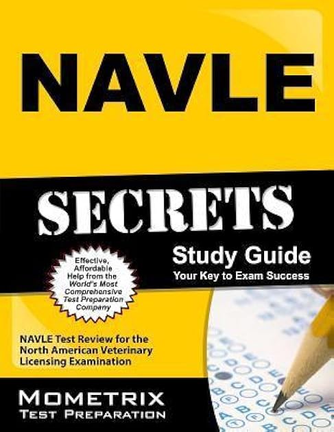 NAVLE Secrets Study Guide: NAVLE Test Review for the North American Veterinary Licensing Examination