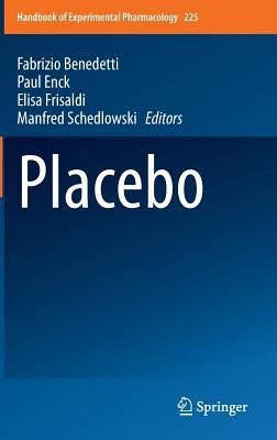 Placebo (Handbook of Experimental Pharmacology, 225)