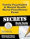 Psychiatric-Mental Health Nurse Practitioner Exam Secrets Study Guide: NP Test Review for the Nurse Practitioner Exam