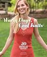 Warm Days, Cool Knits by Corrina Ferguson Warm Days, Cool Knits by Corrina Ferguson