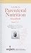 A.S.P.E.N. Parenteral Nutrition Handbook