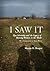 I Saw It: Ilya Selvinsky and the Legacy of Bearing Witness to the Shoah (Studies in Russian and Slavic Literatures, Cultures, and History)