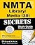 NMTA Library/Media (30) Secrets Study Guide: NMTA Test Review for the New Mexico Teacher Assessments (Mometrix Secrets Study Guides)