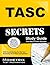 TASC Secrets Study Guide: TASC Exam Review for the Test Assessing Secondary Completion