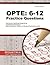 OPTE: 6-12 Practice Questio...