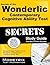 Secrets of the Wonderlic Contemporary Cognitive Ability Test Secrets: Wonderlic Exam Review for the Wonderlic Contemporary Cognitive Ability Test