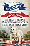 Glory and Bollocks