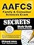 AAFCS Family & Consumer Sciences Exam Secrets Study Guide: AAFCS Test Review for the American Association of Family & Consumer Sciences Certification Examination