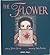 The Flower by John Light The Flower by John Light