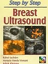 Step by Step Breast Ultrasound Step by Step Breast Ultrasound