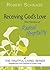 Receiving God's Love: The Practice of Radical Hospitality (The Fruitful Living Series)