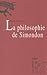 La Philosophie de Simondon