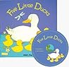 Five Little Ducks by Penny Ives Five Little Ducks by Penny Ives