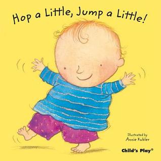 Hop a Little, Jump a Little! (Board book)