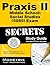Praxis II Middle School: Social Studies (5089) Exam Secrets Study Guide: Praxis II Test Review for the Praxis II: Subject Assessments