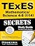 TExES Mathematics/Science 4-8 (114) Secrets Study Guide: TExES Test Review for the Texas Examinations of Educator Standards