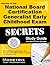 Secrets of the National Board Certification Generalist by National Board Certificatio...